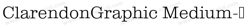 ClarendonGraphic Medium字体转换